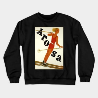 Arosa,Switzerland, Ski Travel Poster Crewneck Sweatshirt